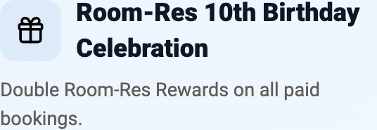 Screenshot example: Room-Res 10th Birthday Celebration Mission offering double Rewards on paid bookings
